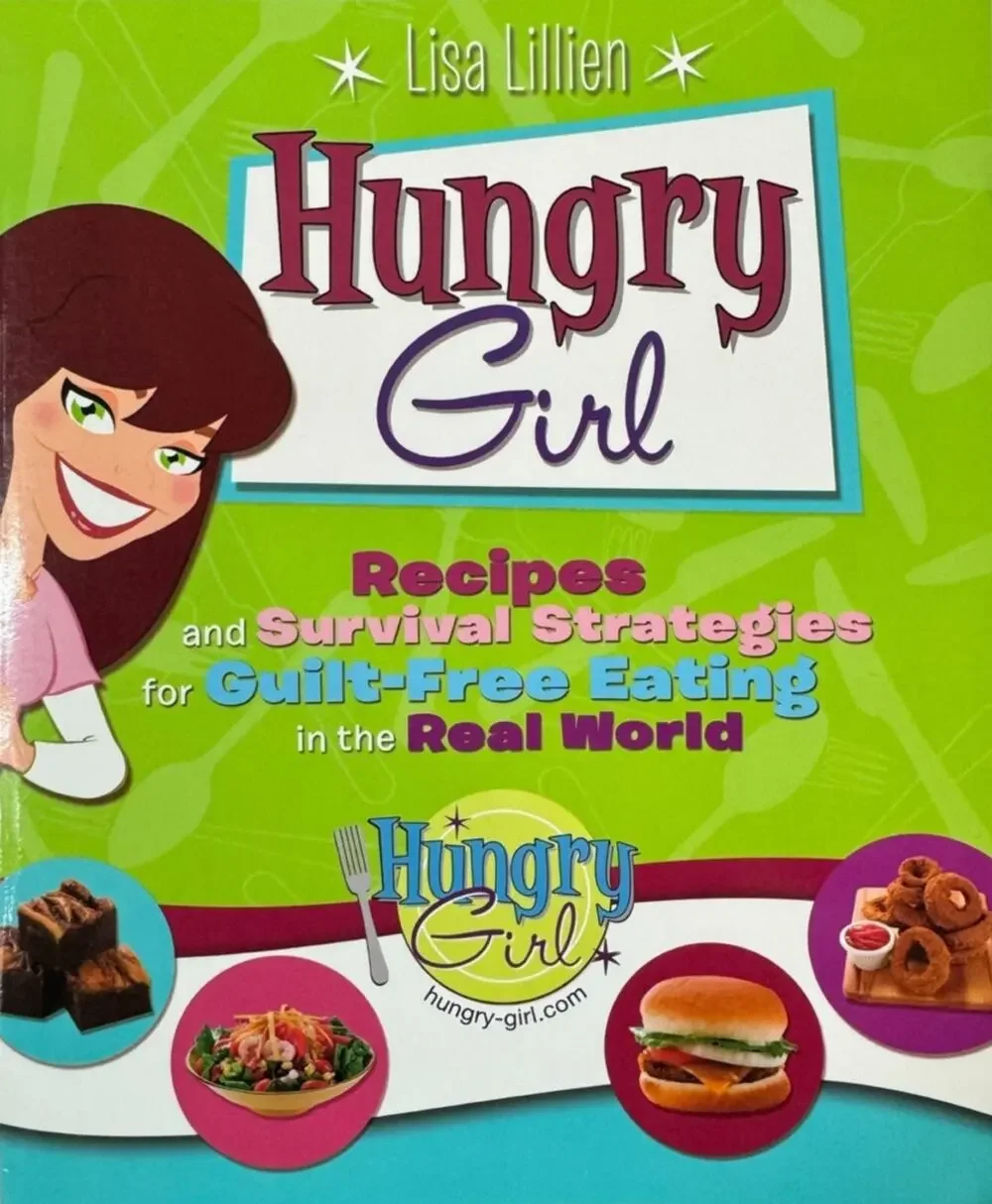 Hungry Girl by Lisa Lillien (Paperback)